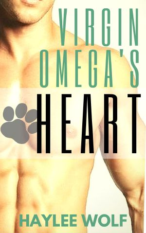 [Omega Virgins In Love 05] • Virgin Omega's Heart